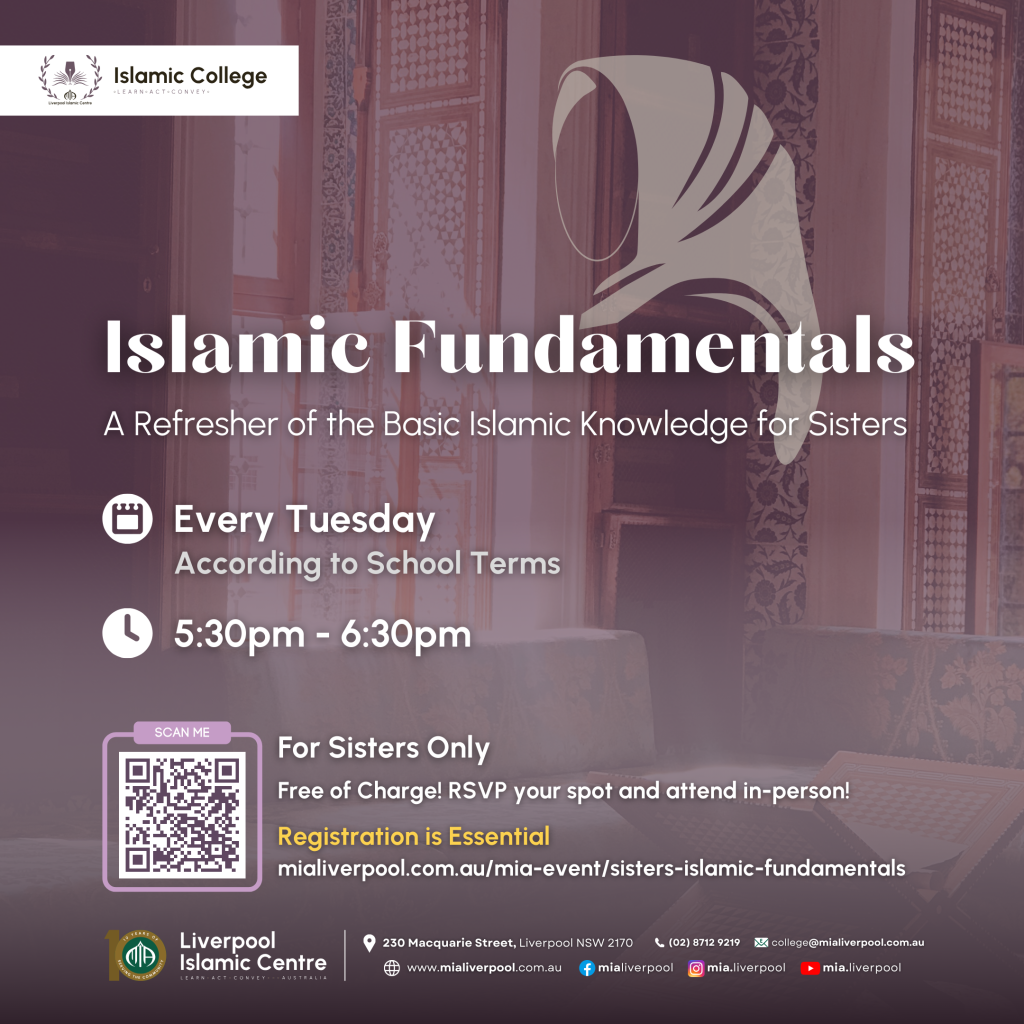 Sisters Islamic Fundamentals - MIA - Liverpool Islamic Centre, Sydney